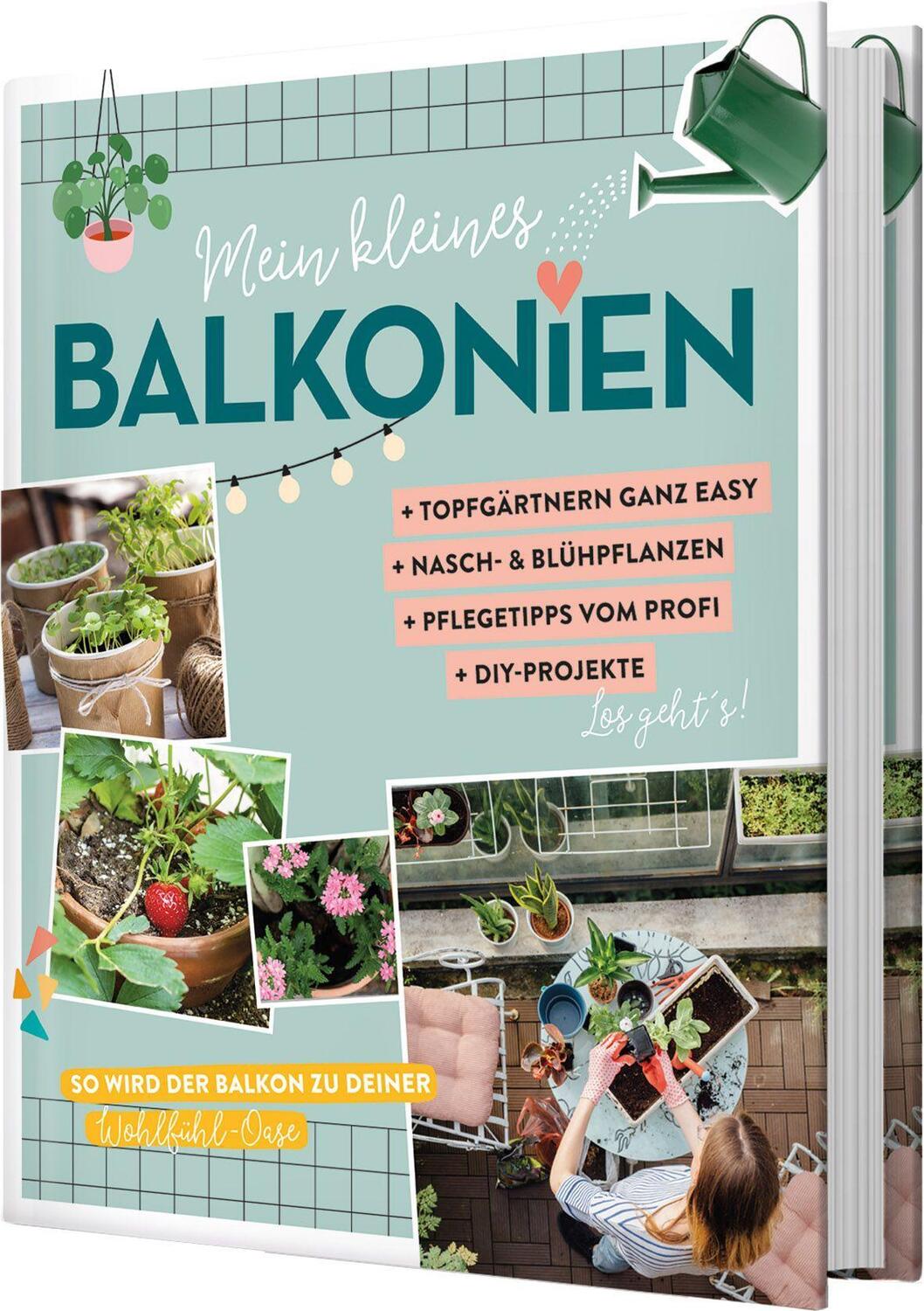 Cover: 9783625189015 | Mein kleines Balkonien | So wird der Balkon zu deiner Wohlfühl-Oase