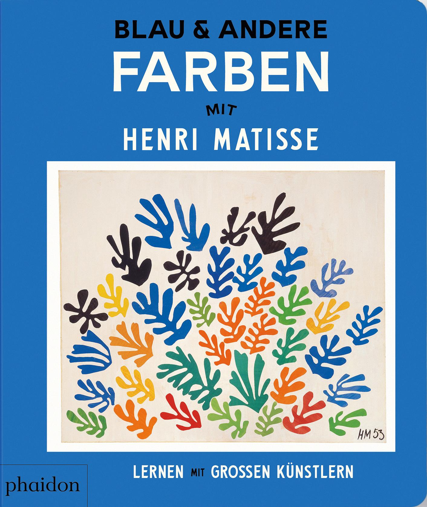 Cover: 9781838669683 | Blau &amp; andere Farben mit Henri Matisse | Buch | 30 S. | Deutsch | 2025