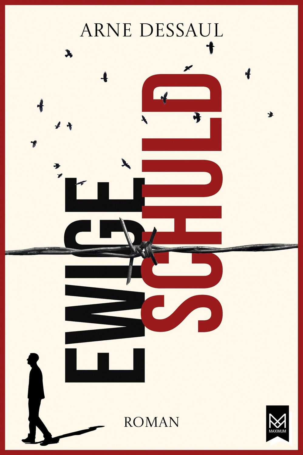 Cover: 9783986790370 | Ewige Schuld | Roman | Arne Dessaul | Taschenbuch | 294 S. | Deutsch