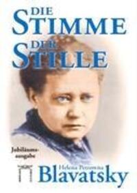 Cover: 9783924849597 | Die Stimme der Stille | Jubiläumsausgabe | Helena P Blavatsky | Buch