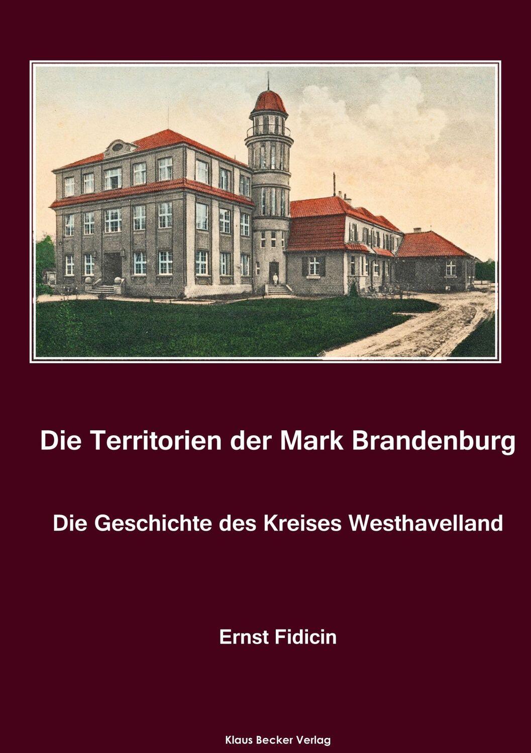 Cover: 9783883722658 | Territorien der Mark Brandenburg. Die Geschichte des Kreises...