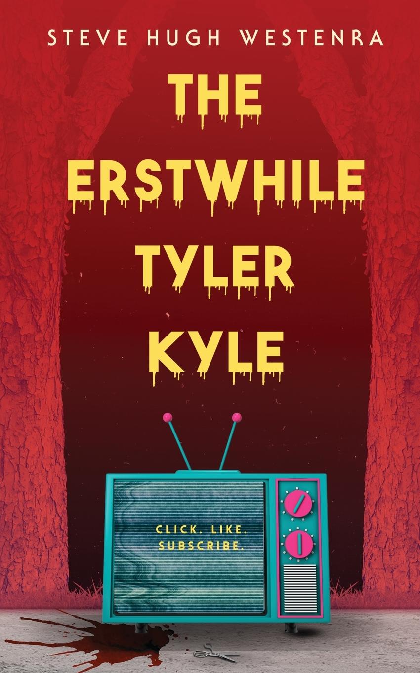 Cover: 9781068843303 | The Erstwhile Tyler Kyle | Steve Hugh Westenra | Taschenbuch | 2024