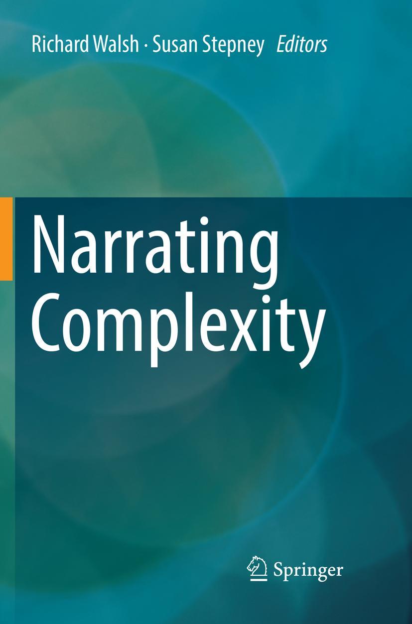 Cover: 9783030097264 | Narrating Complexity | Susan Stepney (u. a.) | Taschenbuch | viii