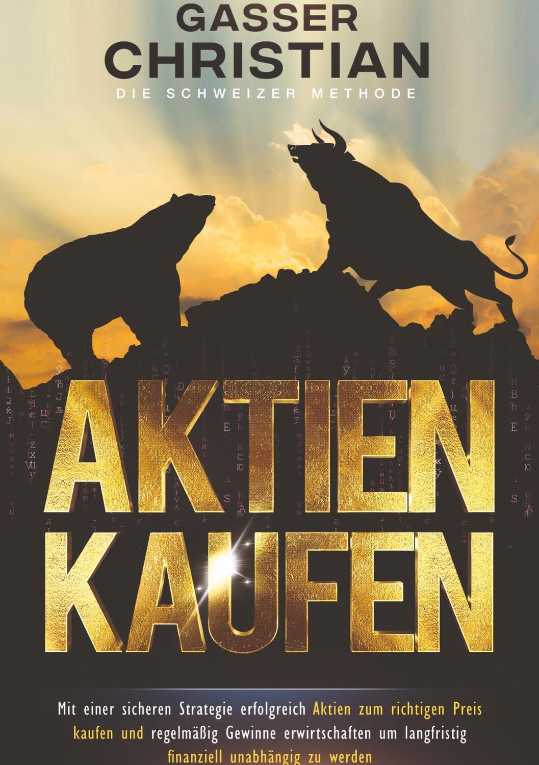 Cover: 9783347524071 | Aktien kaufen | Christian Gasser | Buch | HC runder Rücken kaschiert