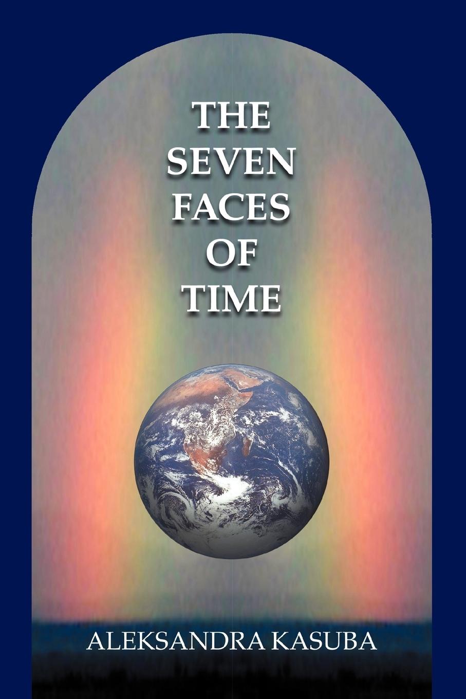 Cover: 9780595335367 | The Seven Faces of Time | Aleksandra Kasuba | Taschenbuch | Englisch