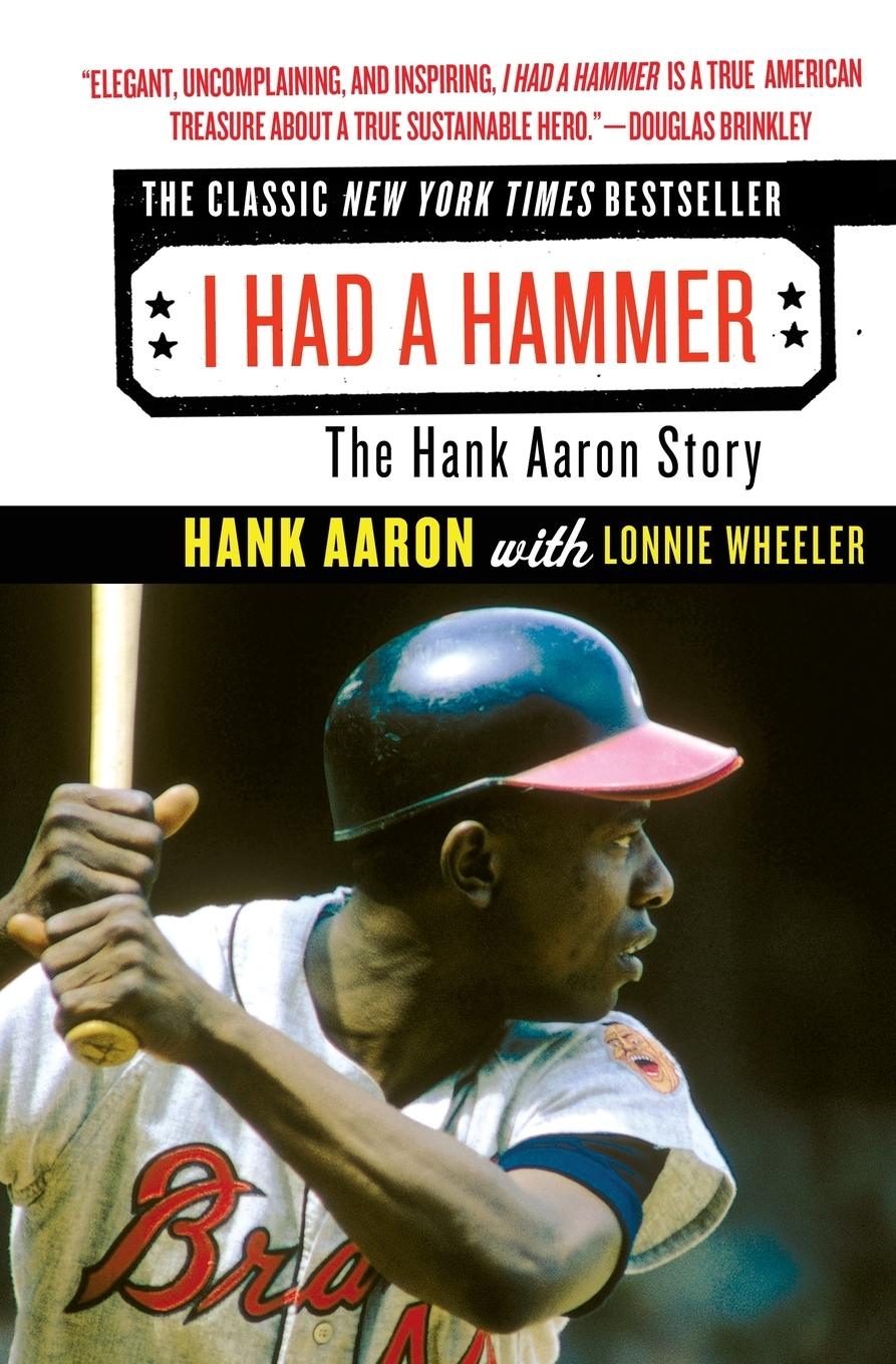 Cover: 9780061373602 | I Had a Hammer | The Hank Aaron Story | Hank Aaron | Taschenbuch