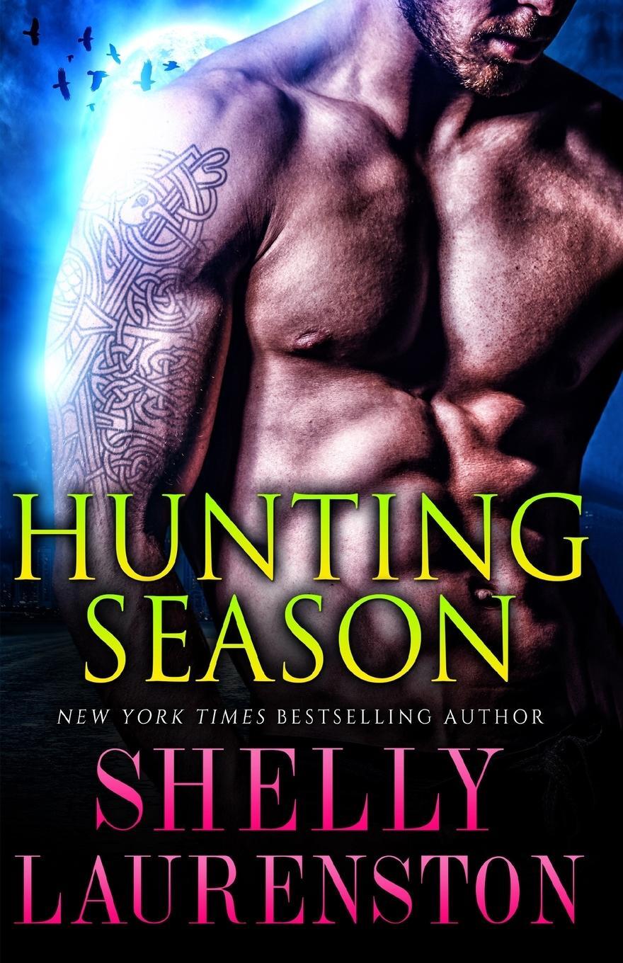 Cover: 9781680681949 | Hunting Season | Shelly Laurenston | Taschenbuch | Paperback | 2021