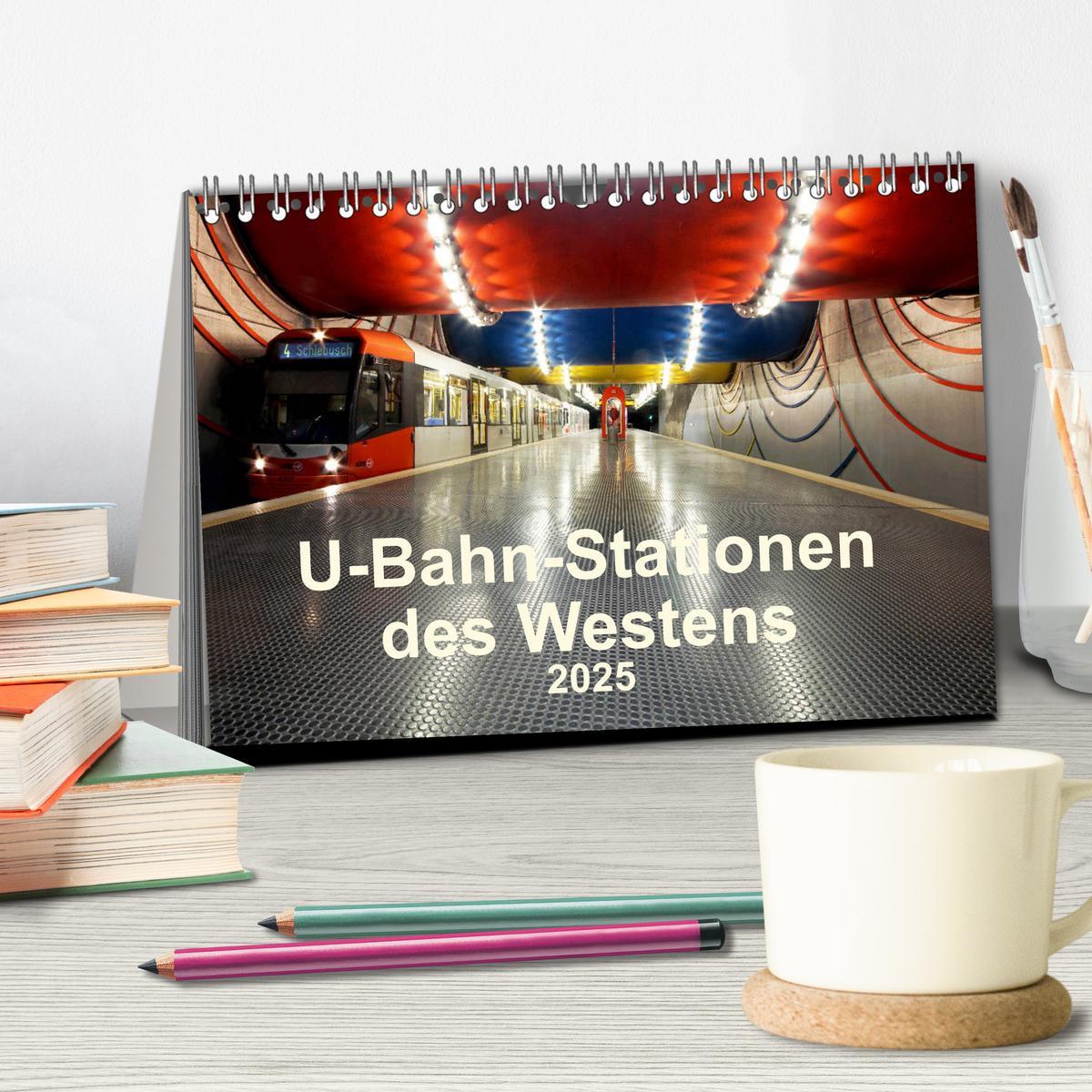 Bild: 9783435316694 | U-Bahn-Stationen des Westens (Tischkalender 2025 DIN A5 quer),...