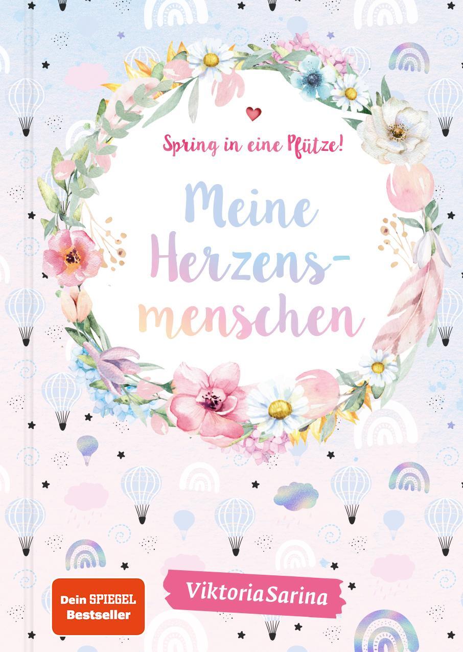 Cover: 9783960962229 | Spring in eine Pfütze! Meine Herzensmenschen | von Viktoria Sarina