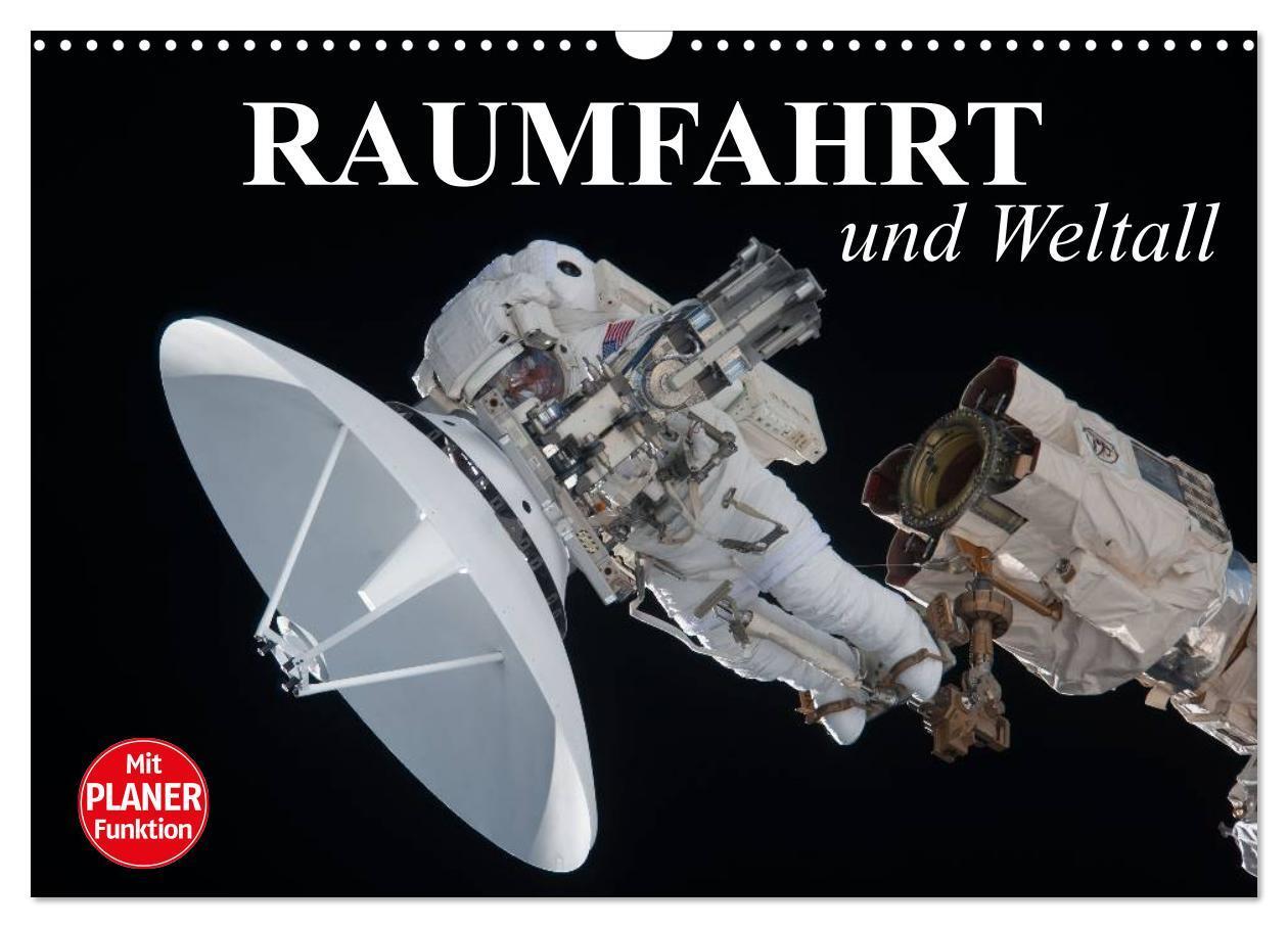 Cover: 9783435530380 | Raumfahrt und Weltall (Wandkalender 2025 DIN A3 quer), CALVENDO...