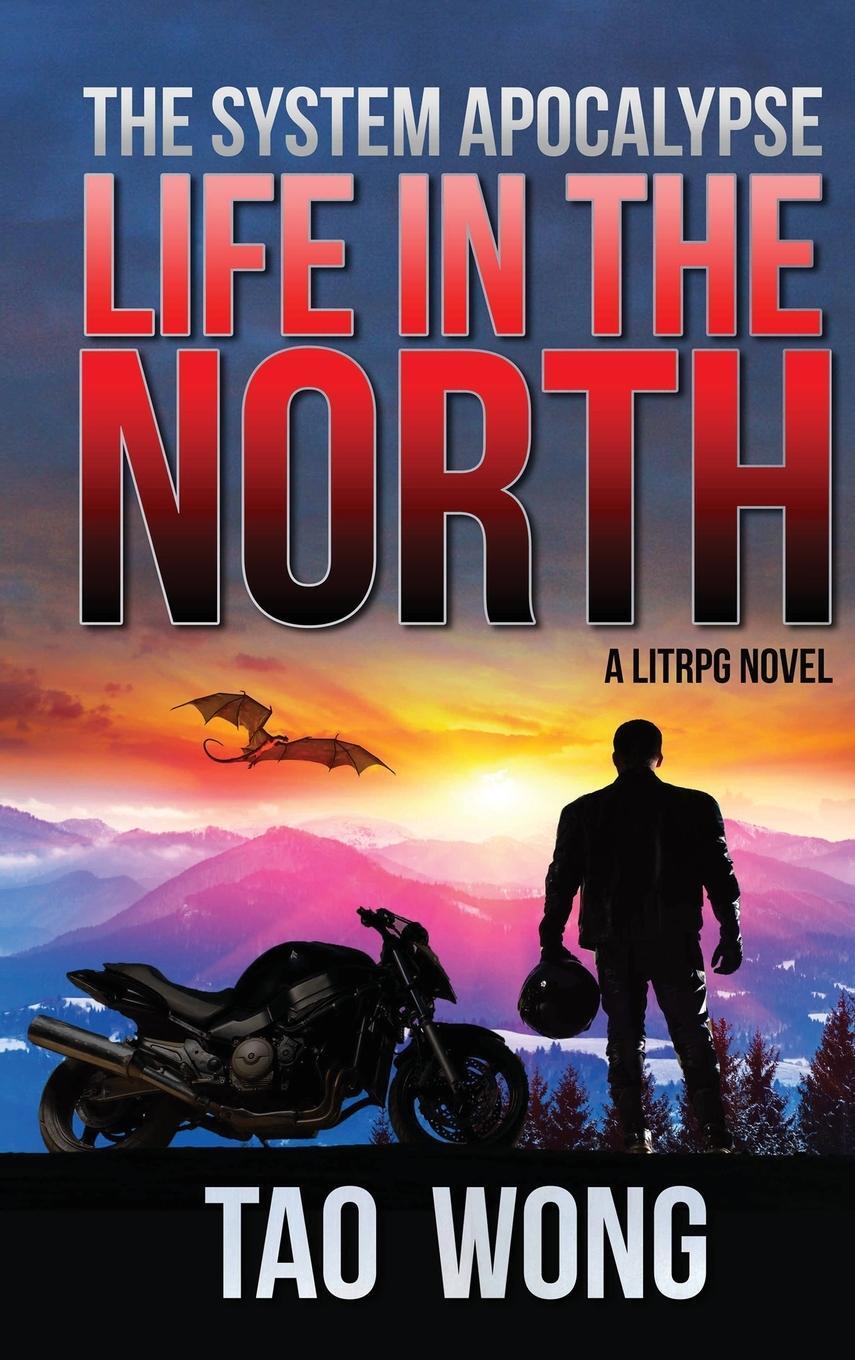 Cover: 9781989458389 | Life in the North | A LitRPG Apocalypse: The System Apocalypse: Book 1