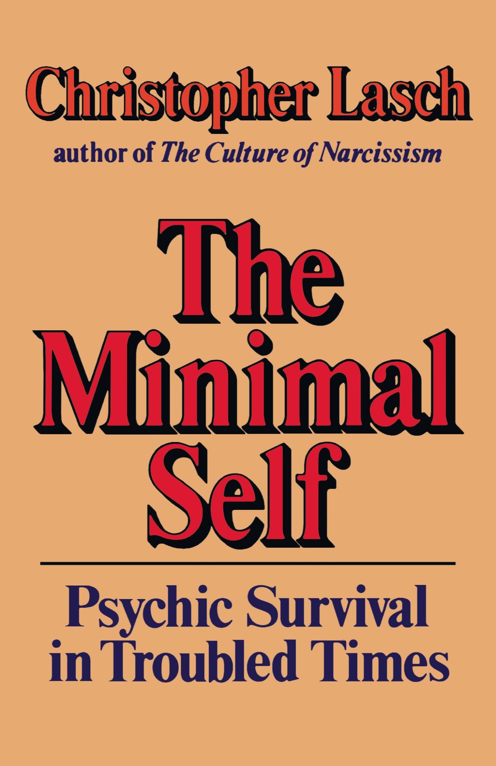 Cover: 9780393302639 | The Minimal Self | Christopher Lasch | Taschenbuch | Englisch | 1985