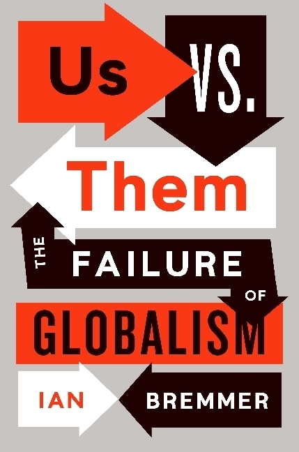 Cover: 9780241317044 | Us vs. Them | The Failure of Globalism | Ian Bremmer | Taschenbuch