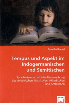 Cover: 9783836481618 | Tempus und Aspekt im Indogermanischen und Semitischen | Hunold | Buch