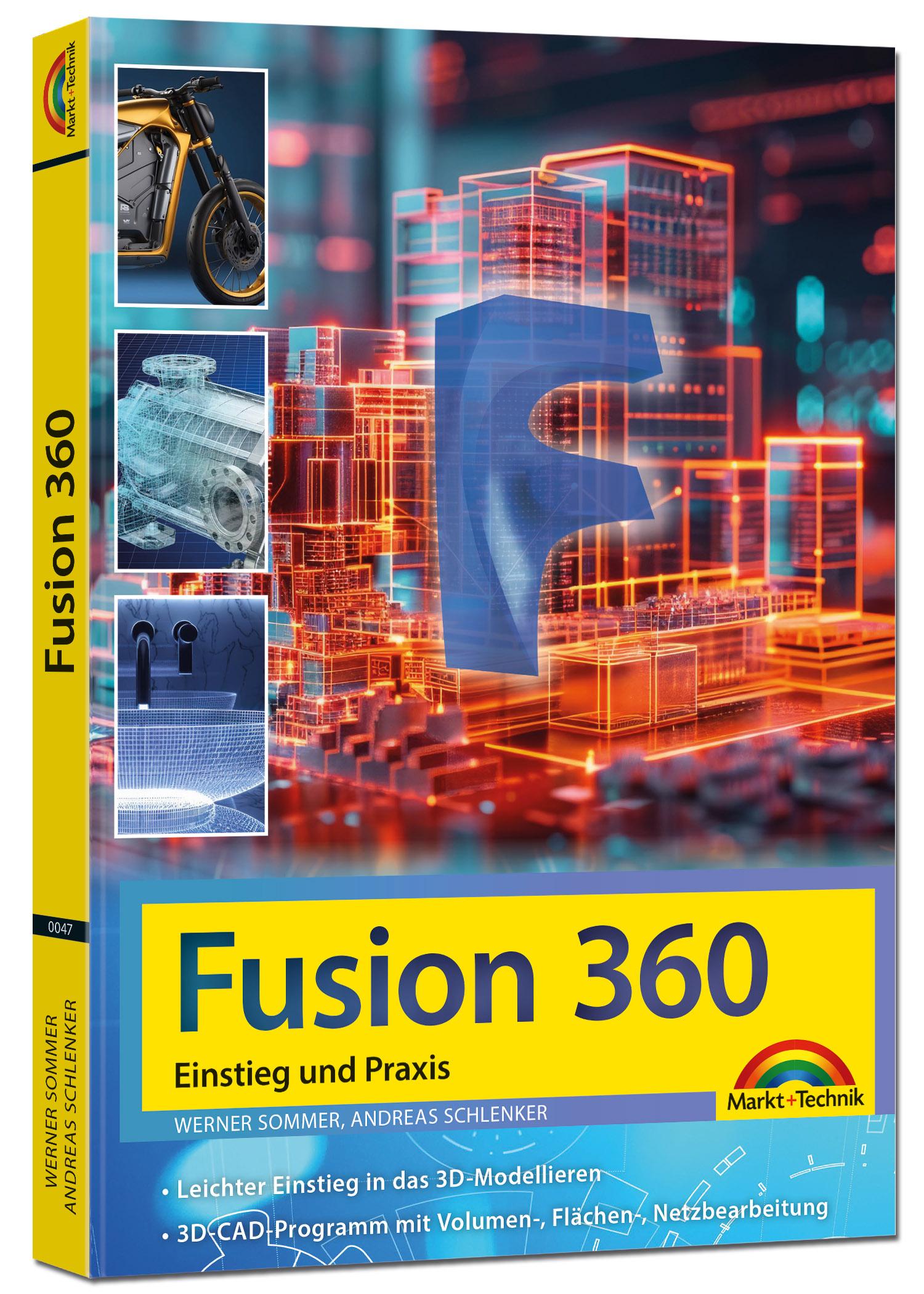 Cover: 9783988100474 | Autodesk Fusion 360 - 3D CAD - Konstruktion - Fertigung - Einstieg...