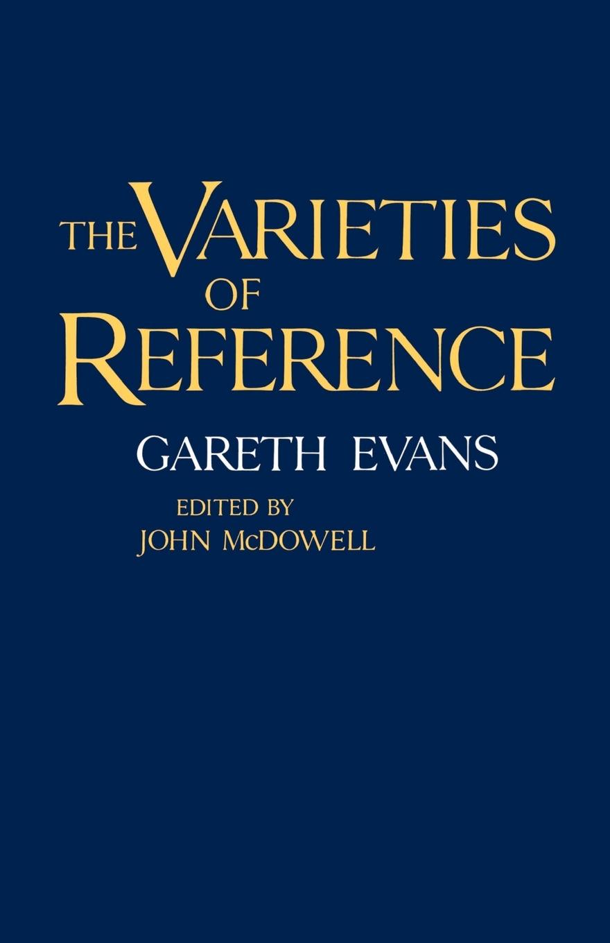 Cover: 9780198246862 | The Varieties of Reference | Gareth Evans | Taschenbuch | Englisch