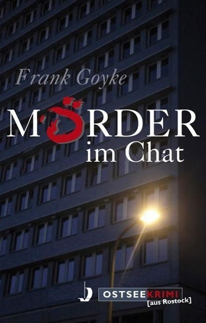 Cover: 9783356015744 | Mörder im Chat | Ostseekrimi aus Rostock, Ostsee Krimi - Ostseekrimi