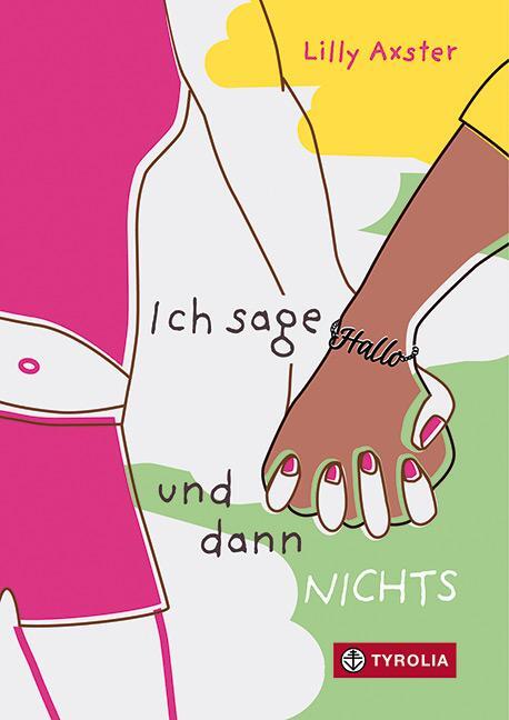 Cover: 9783702241537 | Ich sage Hallo und dann NICHTS | Lilly Axster | Buch | 200 S. | 2023