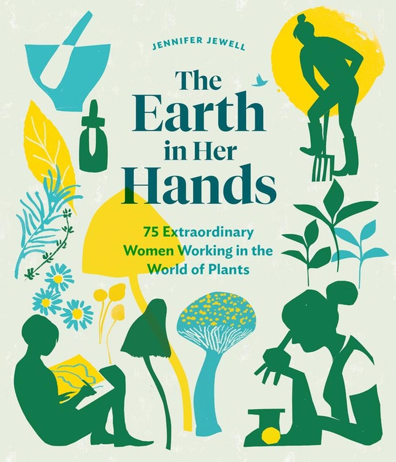 Cover: 9781604699029 | The Earth in Her Hands | Jennifer Jewell | Buch | Gebunden | Englisch