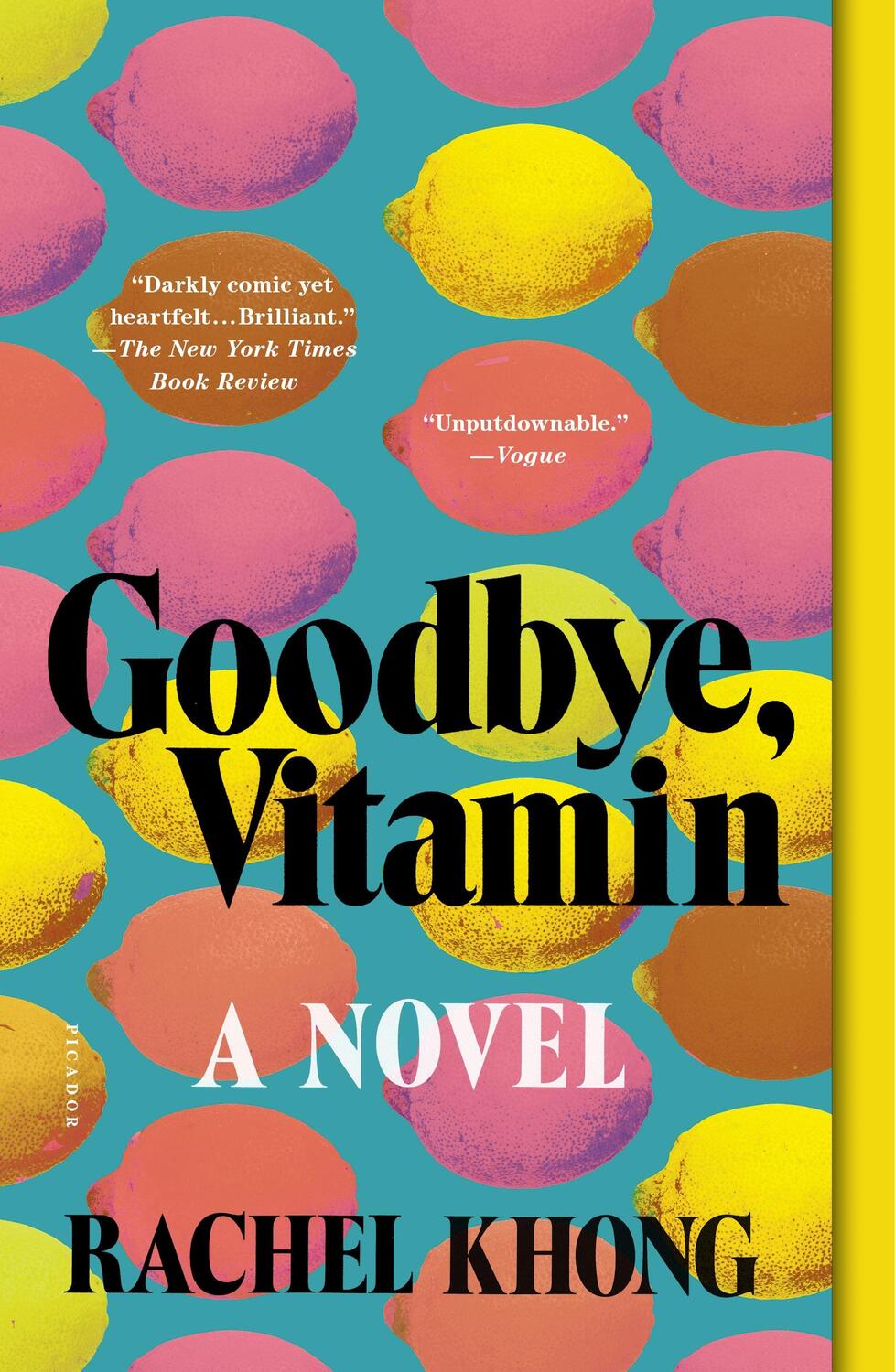 Cover: 9781250182555 | Goodbye, Vitamin | Rachel Khong | Taschenbuch | Englisch | 2018