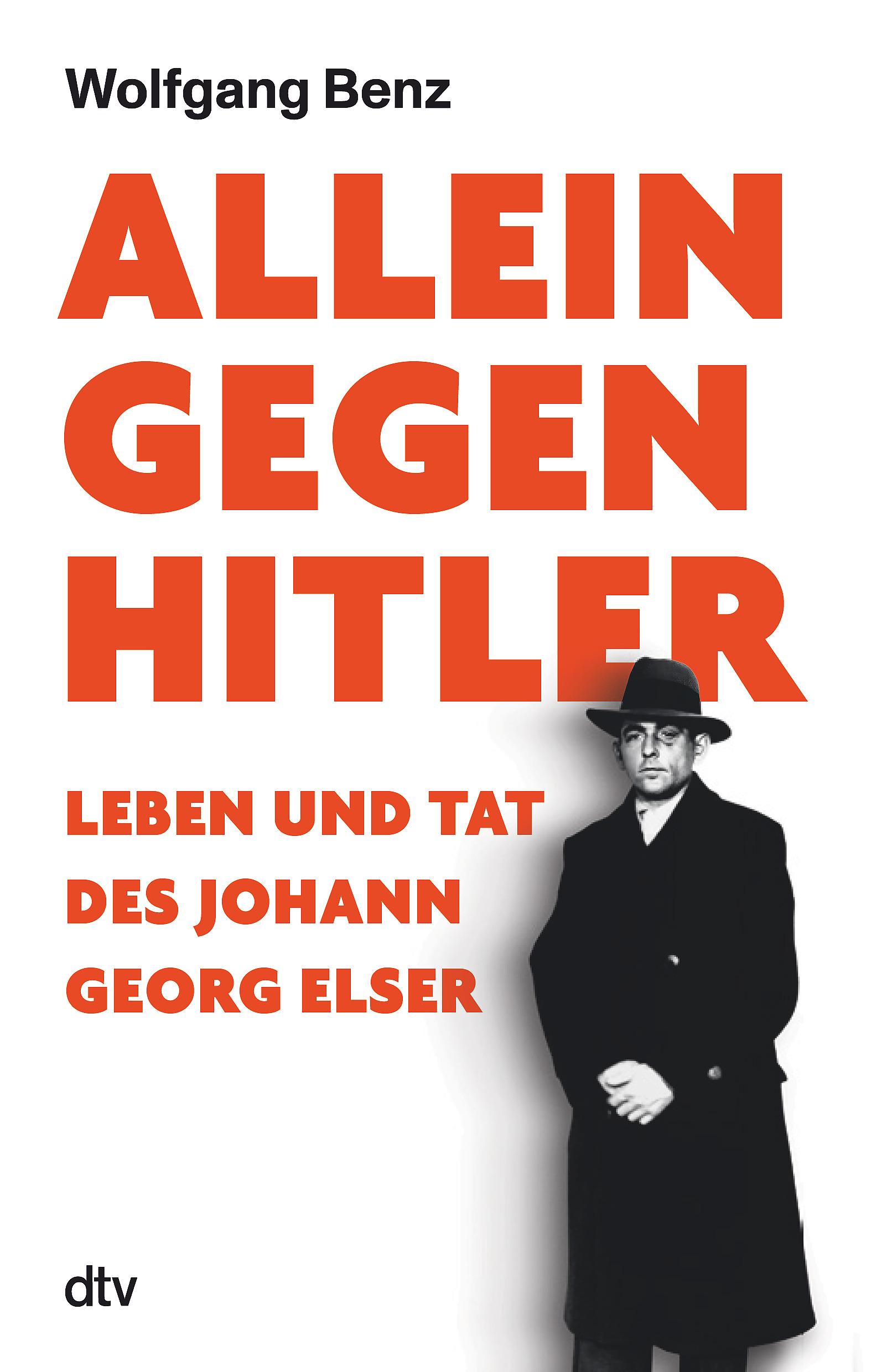 Cover: 9783423352352 | Allein gegen Hitler | Wolfgang Benz | Taschenbuch | 224 S. | Deutsch