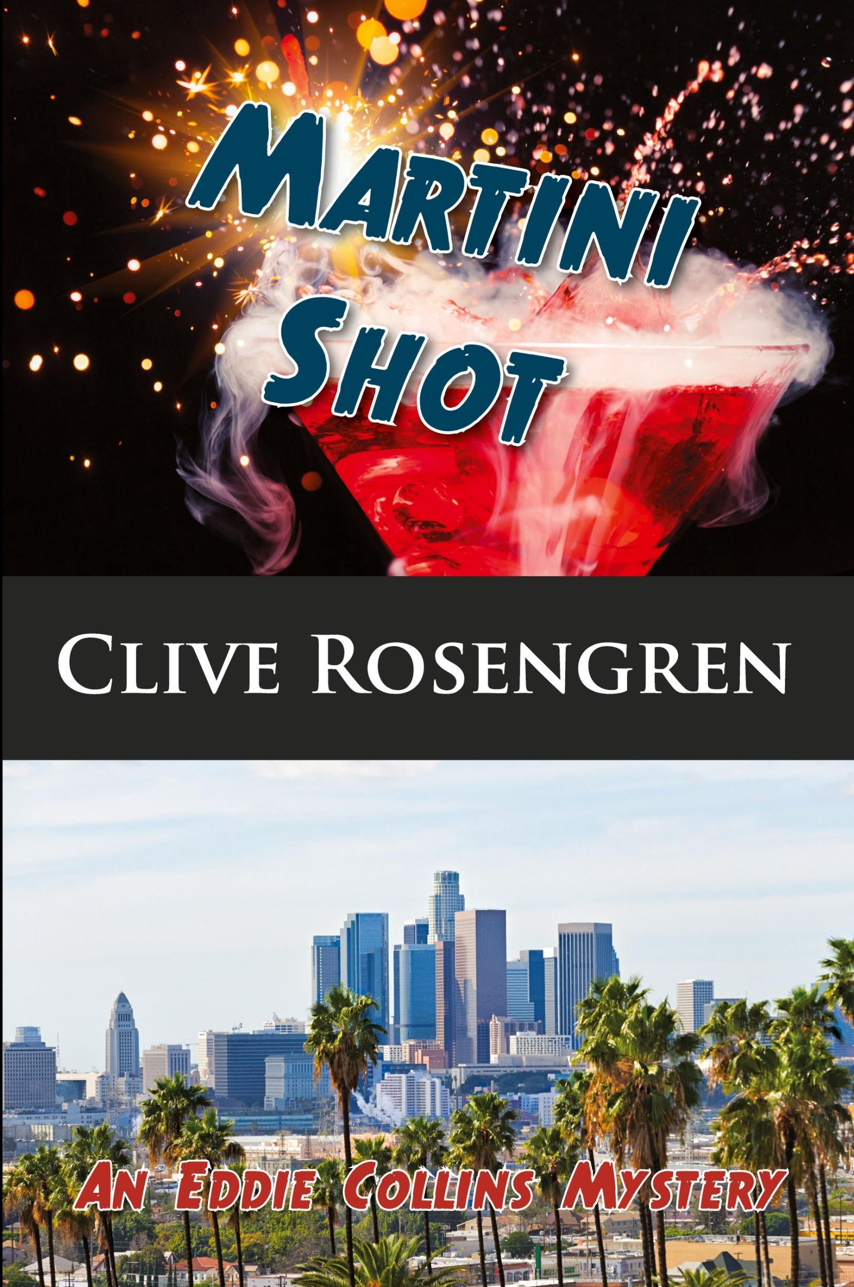 Cover: 9781603817608 | Martini Shot | Clive Rosengren | Taschenbuch | Englisch | 2018