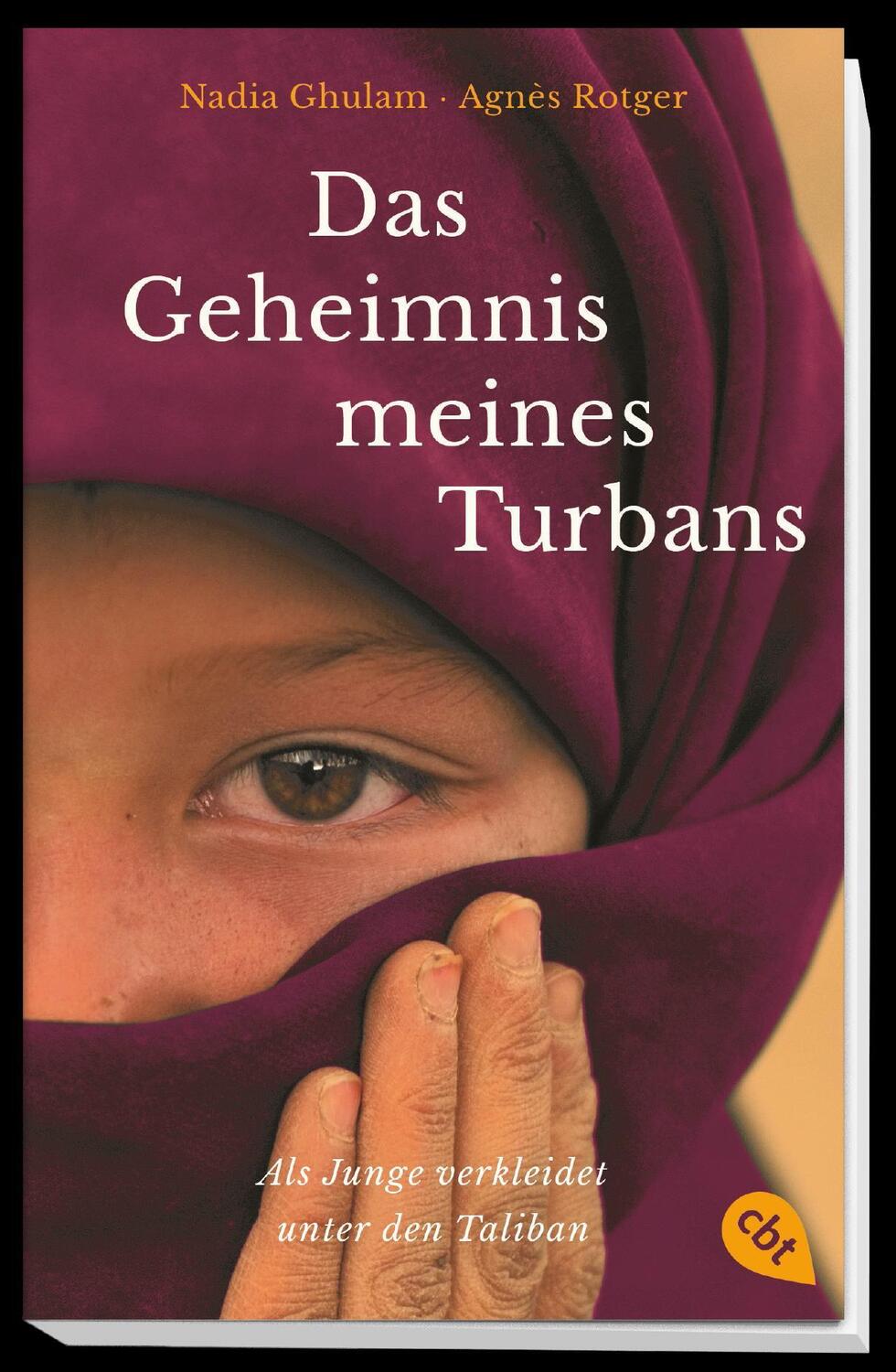 Bild: 9783570313787 | Das Geheimnis meines Turbans | Nadia Ghulam (u. a.) | Taschenbuch