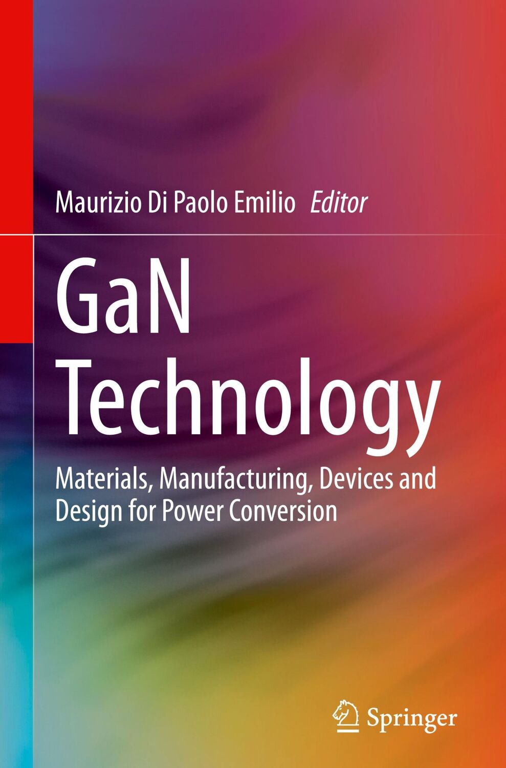 Cover: 9783031632372 | GaN Technology | Maurizio Di Paolo Emilio | Buch | xvii | Englisch