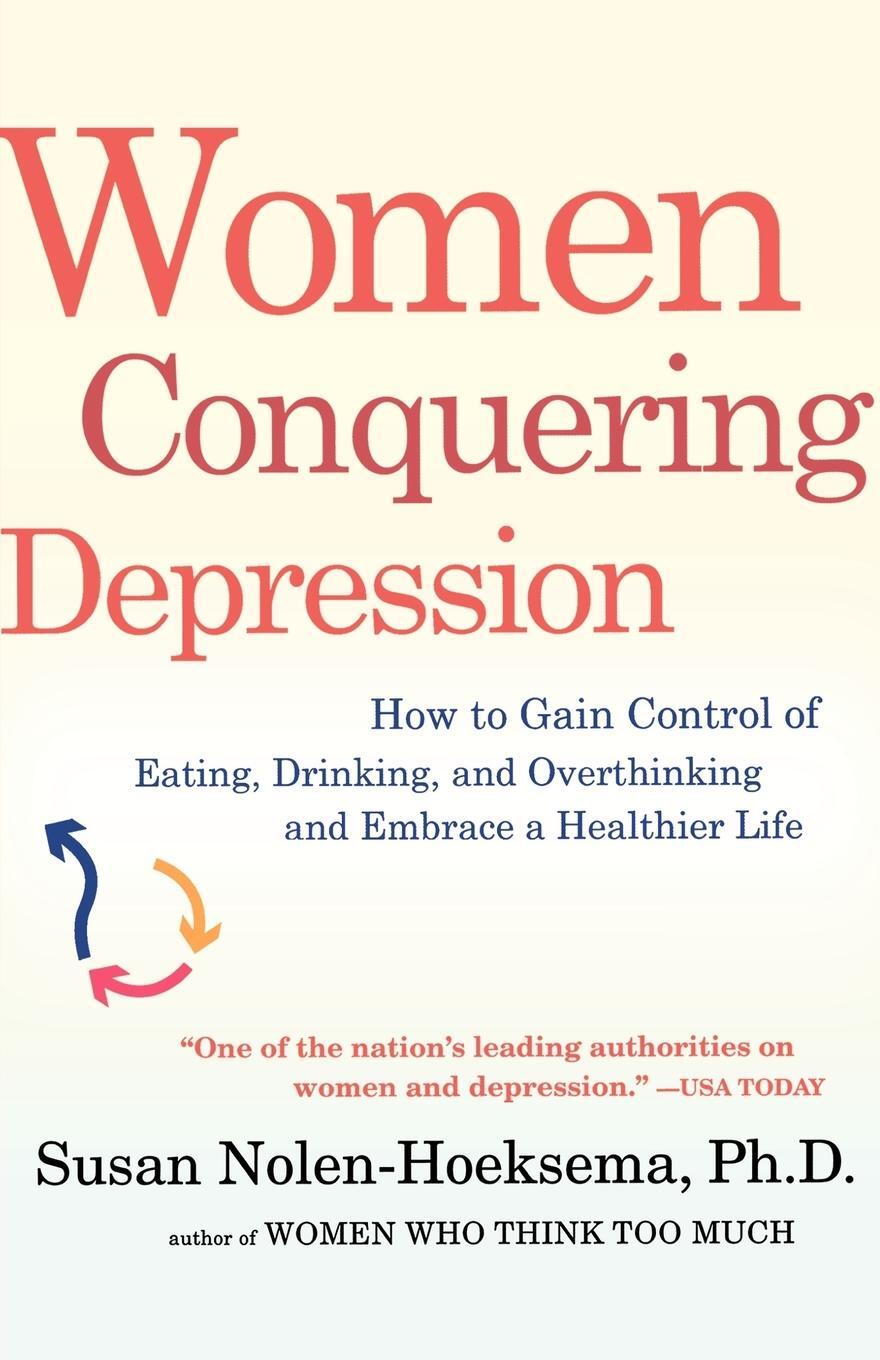 Cover: 9780805092226 | Women Conquering Depression | Susan Nolen-Hoeksema | Taschenbuch