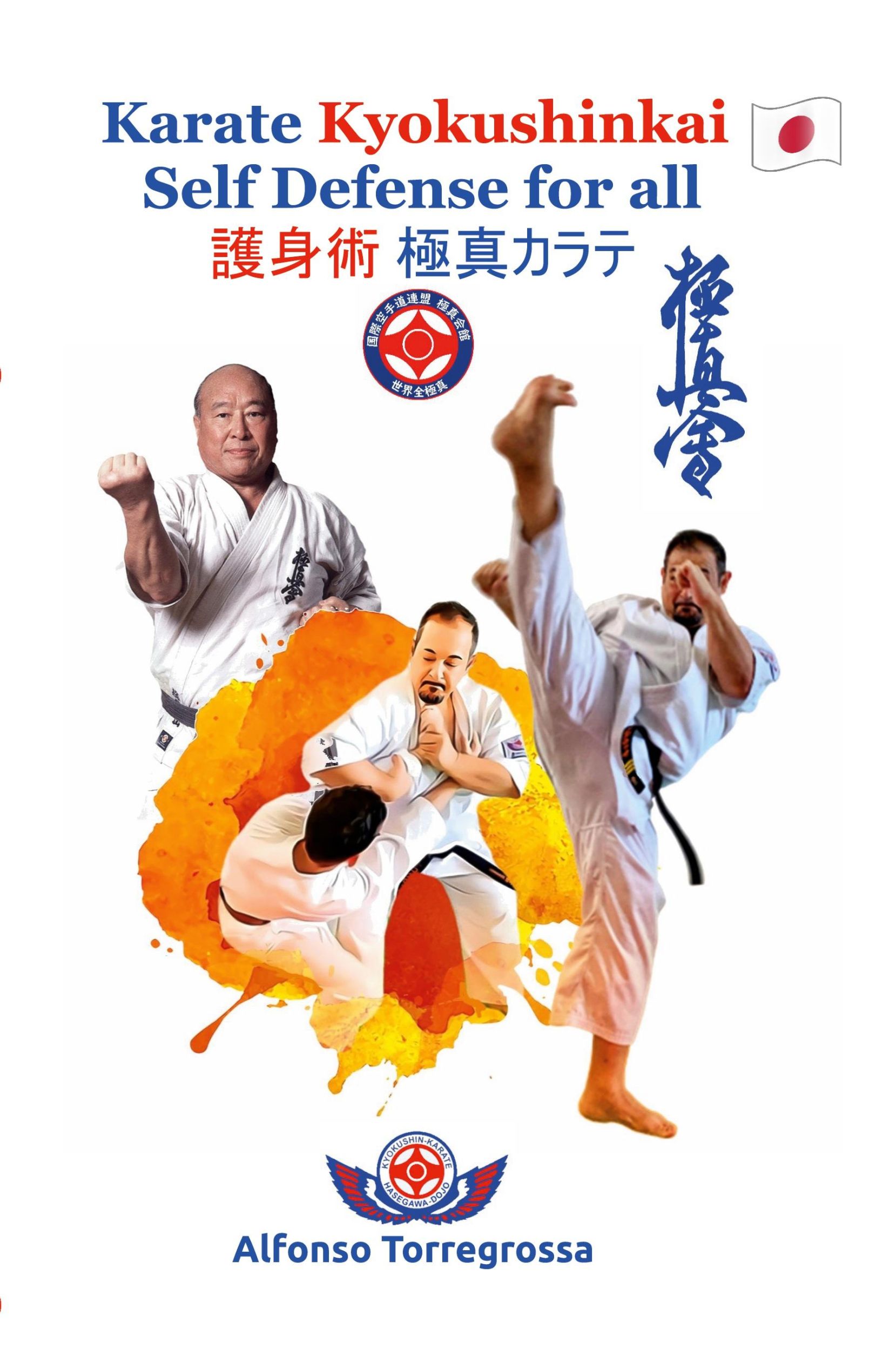 Cover: 9781715923860 | Kyokushinkai Karate Self Defense for all | Alfonso Torregrossa | Buch