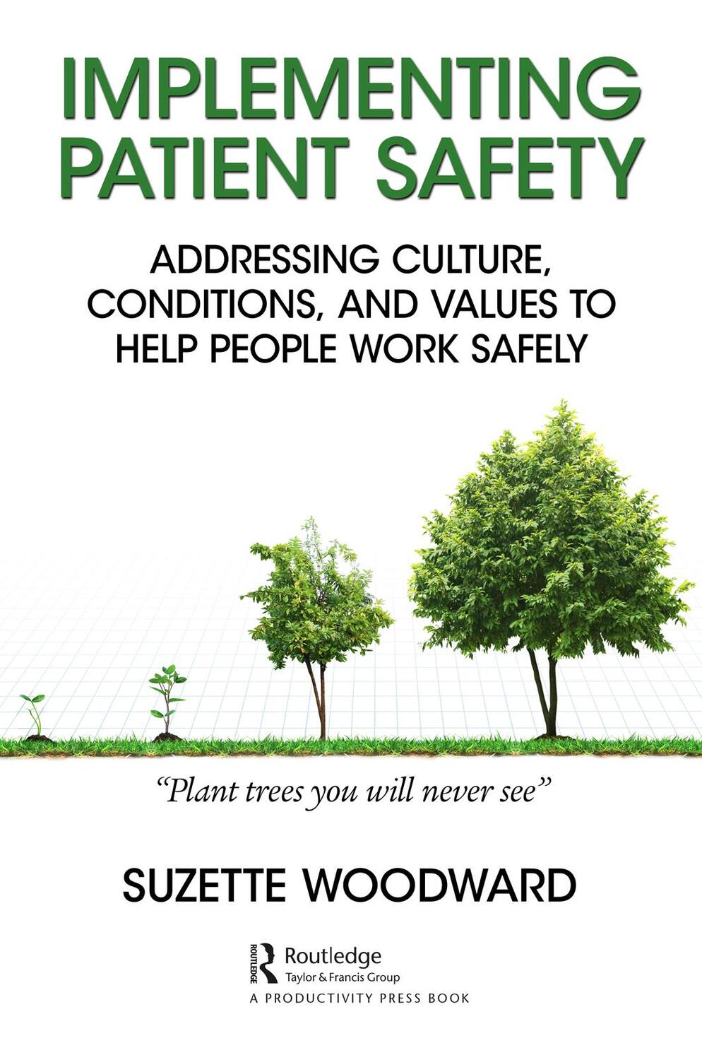 Cover: 9780815376859 | Implementing Patient Safety | Suzette Woodward | Taschenbuch | 2019