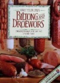 Cover: 9781868252893 | Make Your Own Biltong &amp; Droewors | Hannelie van Tonder | Taschenbuch