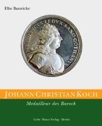 Cover: 9783786125129 | Die Kunstmedaille in Deutschland / Johann Christian Koch....