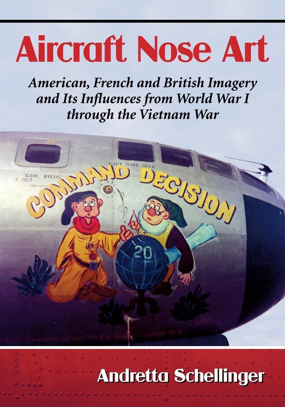 Cover: 9780786497713 | Aircraft Nose Art | Andretta Schellinger | Taschenbuch | Paperback