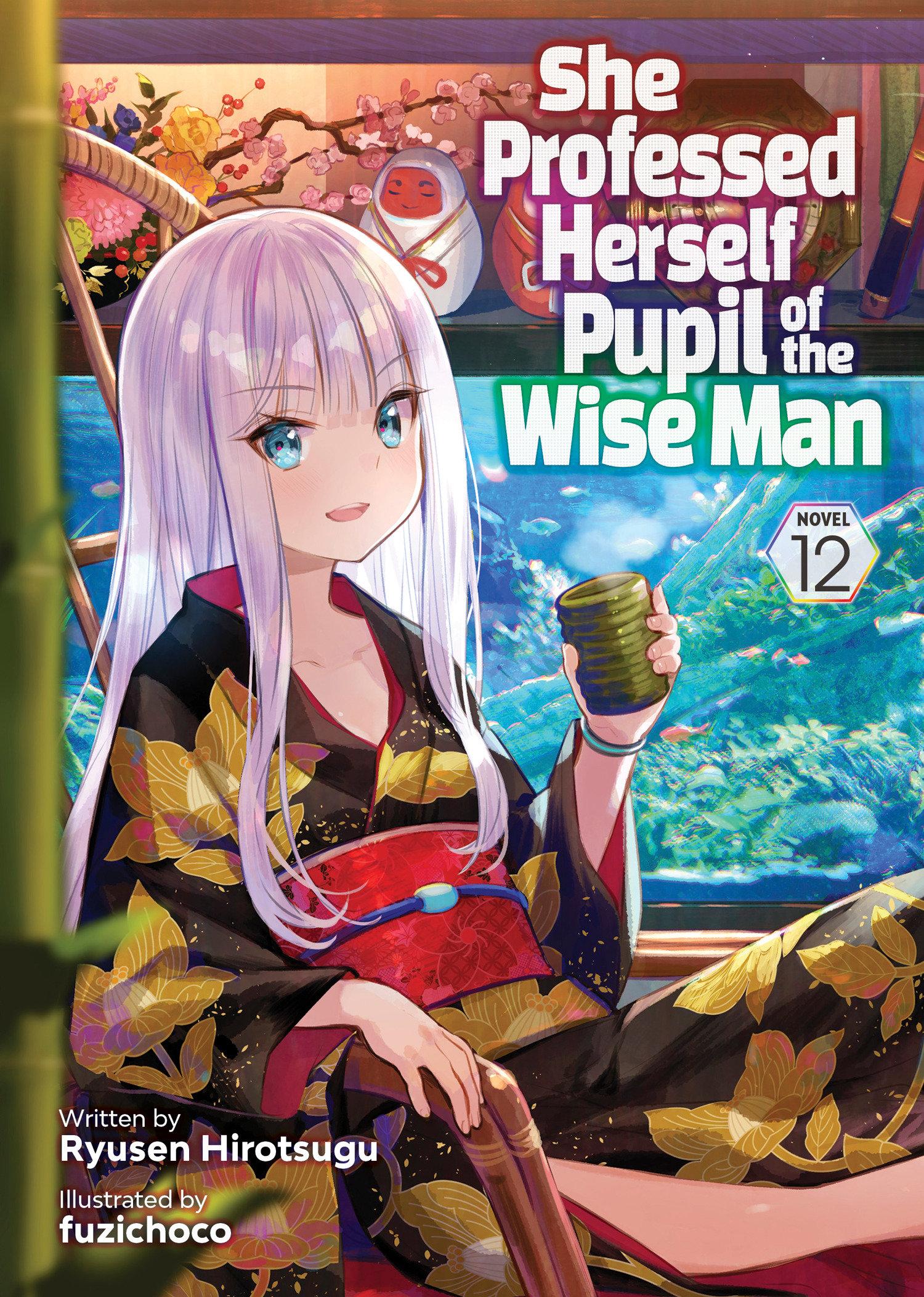 Cover: 9798888436660 | She Professed Herself Pupil of the Wise Man (Light Novel) Vol. 12