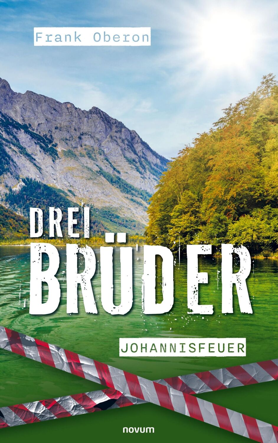 Cover: 9783711600042 | Drei Brüder - Johannisfeuer | Frank Oberon | Taschenbuch | Paperback