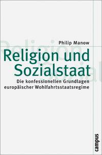 Cover: 9783593387529 | Religion und Sozialstaat | Philip Manow | Taschenbuch | 197 S. | 2008