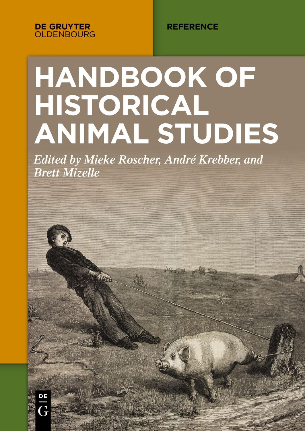 Cover: 9783111087047 | Handbook of Historical Animal Studies | Mieke Roscher (u. a.) | Buch