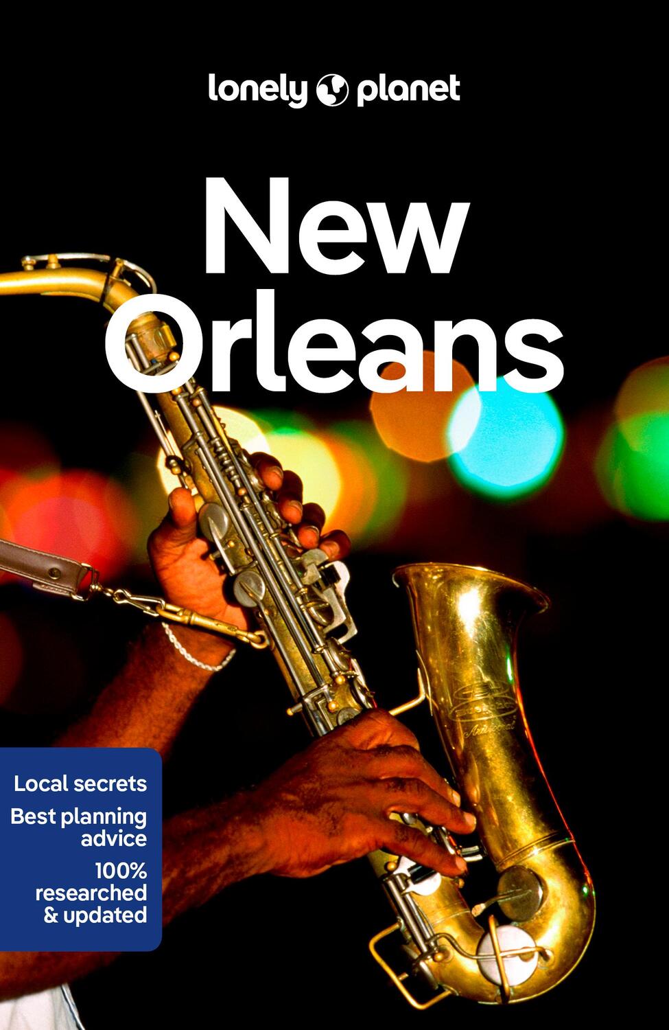 Cover: 9781787015982 | Lonely Planet New Orleans | Adam Karlin (u. a.) | Taschenbuch | 2022