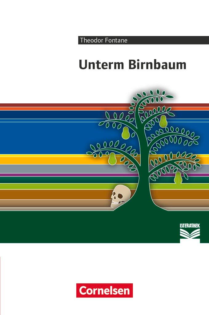 Cover: 9783062110177 | Unterm Birnbaum | Theodor Fontane (u. a.) | Taschenbuch | 172 S.