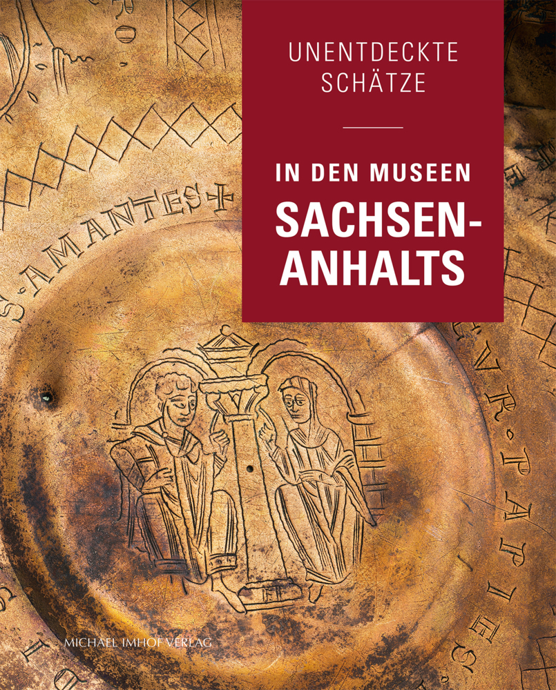 Cover: 9783731909637 | Unentdeckte Schätze in den Museen Sachsen-Anhalts | Ulf Dräger (u. a.)