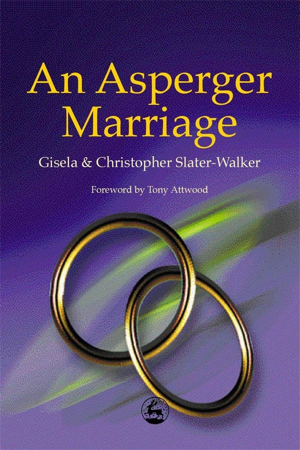 Cover: 9781843100171 | An Asperger Marriage | Christopher Slater-Walker (u. a.) | Taschenbuch