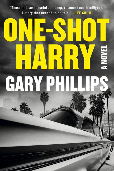 Cover: 9781641294577 | One-Shot Harry | Gary Phillips | Taschenbuch | Englisch | 2023