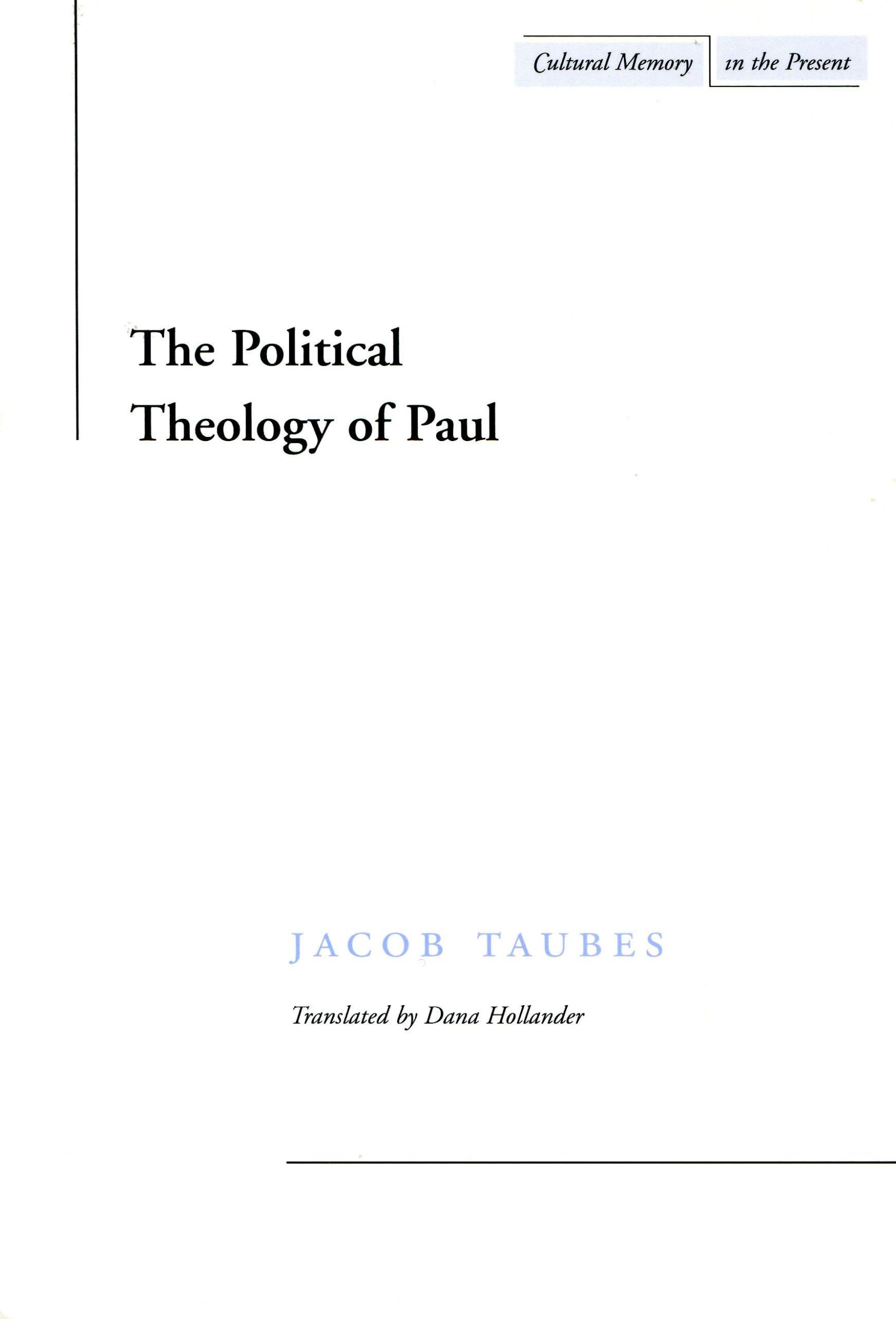 Cover: 9780804733458 | The Political Theology of Paul | Jacob Taubes | Taschenbuch | Englisch