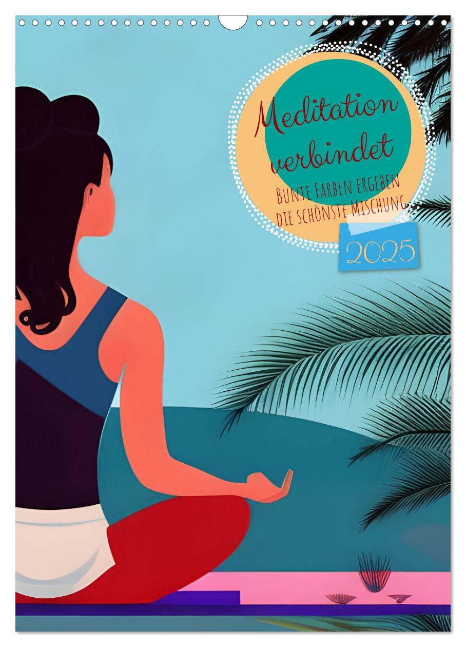 Cover: 9783435880508 | Meditation verbindet (Wandkalender 2025 DIN A3 hoch), CALVENDO...