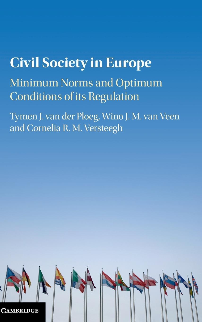 Cover: 9781107146082 | Civil Society in Europe | Tymen J. van der Ploeg (u. a.) | Buch | 2017