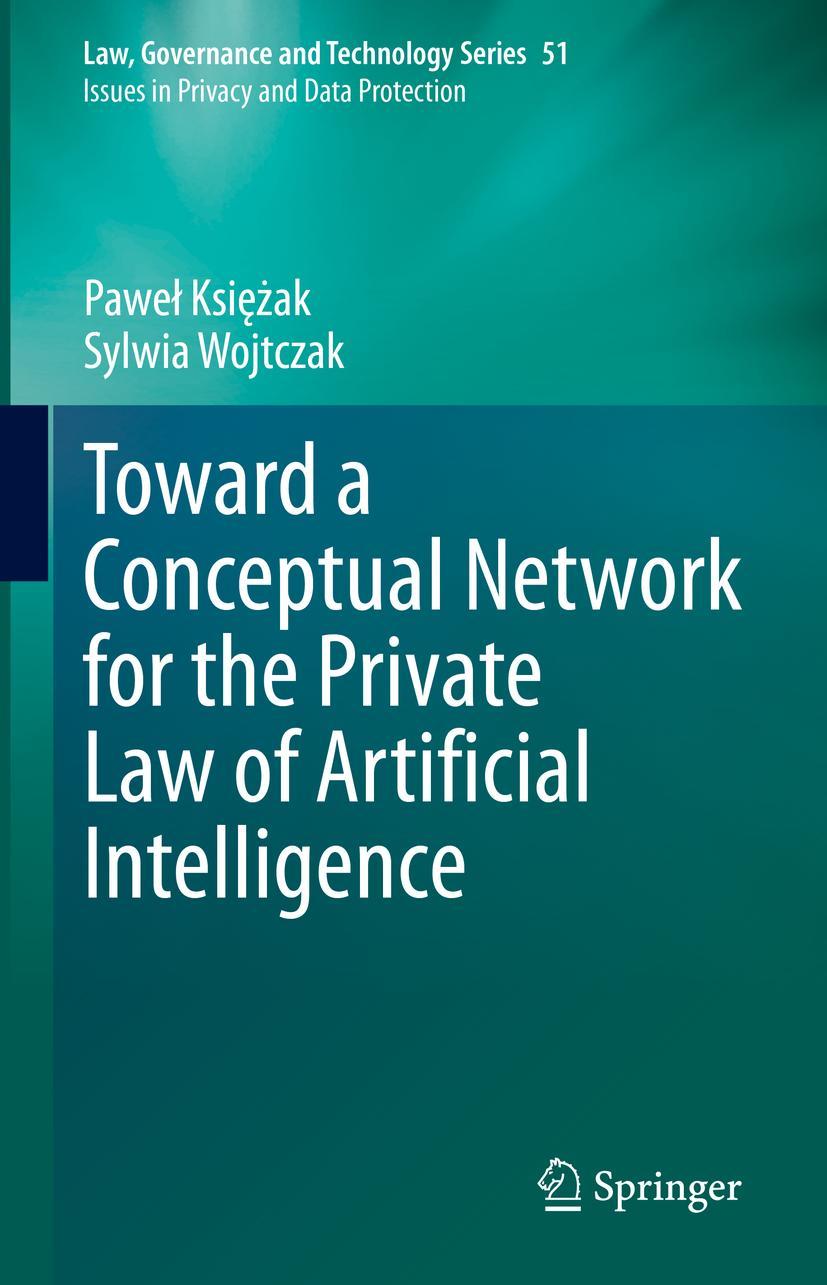 Cover: 9783031194467 | Toward a Conceptual Network for the Private Law of Artificial...