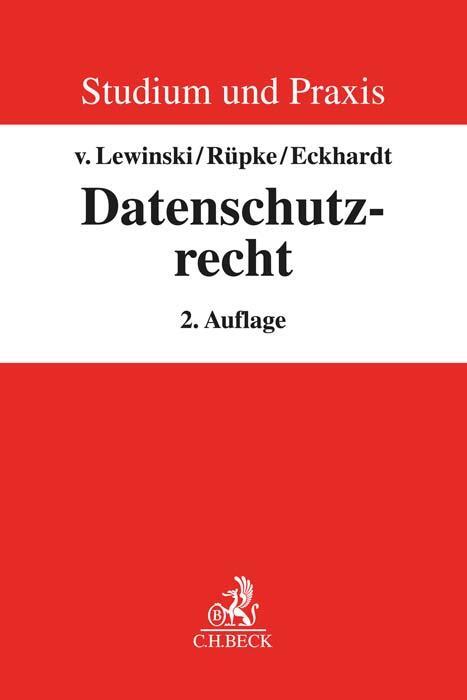 Cover: 9783406740282 | Datenschutzrecht | Grundlagen und europarechtliche Neugestaltung