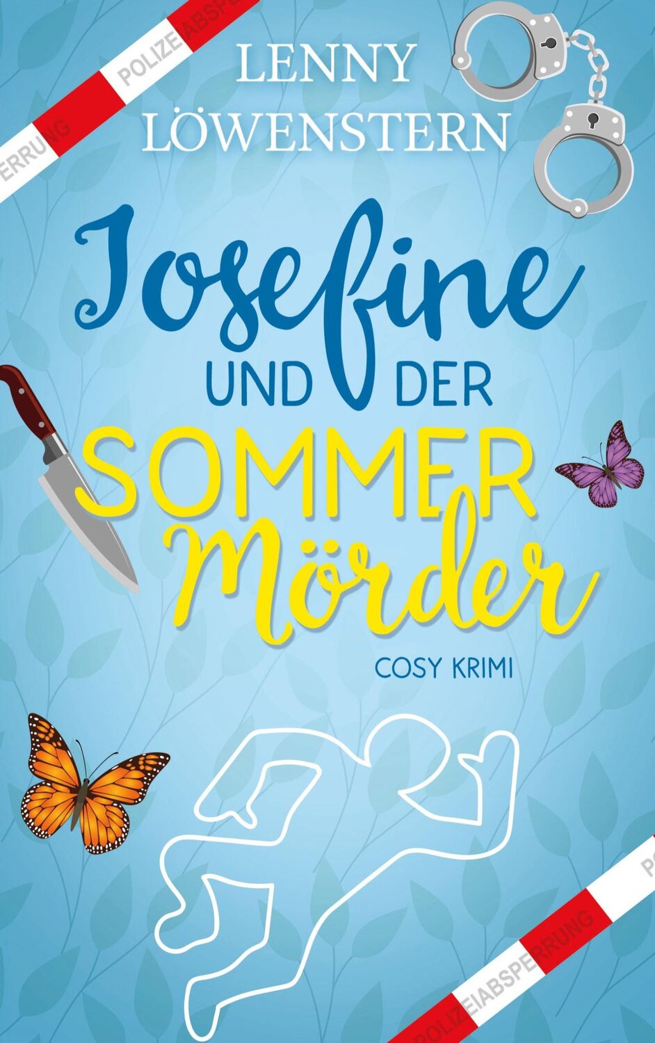 Cover: 9783752661033 | Josefine und der Sommermörder | Lenny Löwenstern | Taschenbuch | 2020