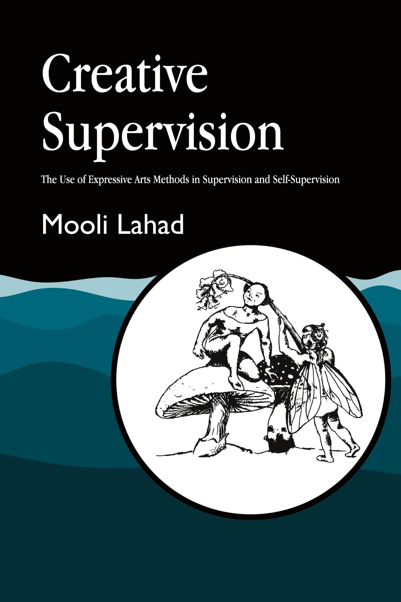 Cover: 9781853028281 | Creative Supervision | Mooli Lahad | Taschenbuch | Englisch | 2000